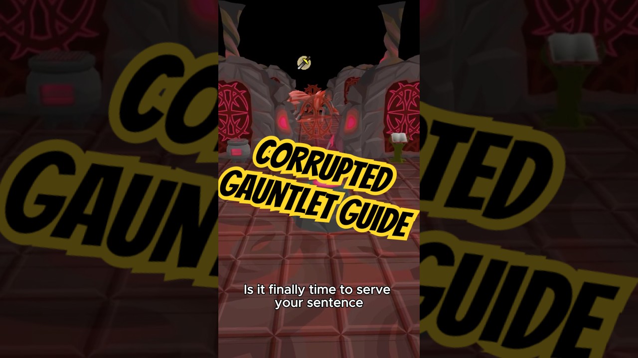 Corrupted Gauntlet FAST Guide | Get your #bowfa #ironman #osrs #gauntlet #runescape