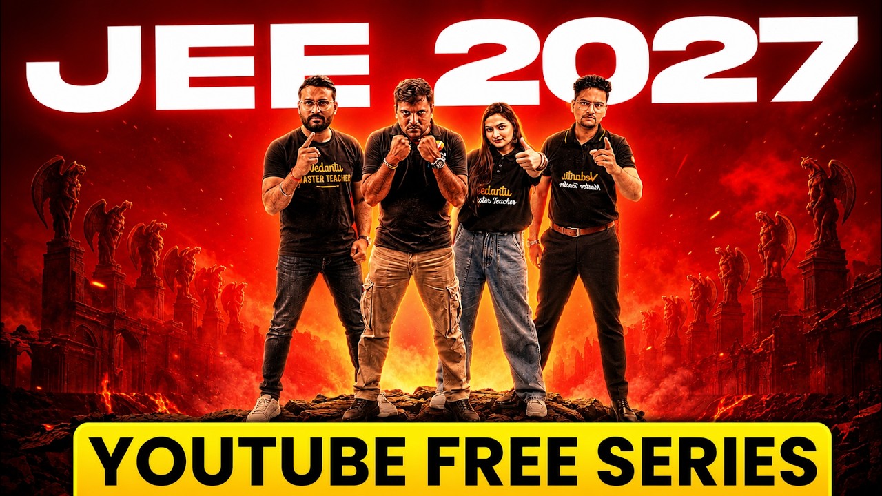 Launching FREE Series for JEE 2027 Preparation | Harsh Sir