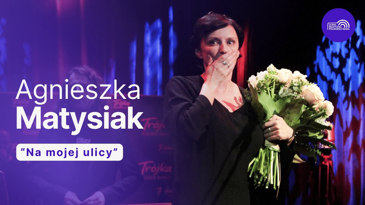 Agnieszka Matysiak „Na mojej ulicy” | Piosenki Edith Piaf
