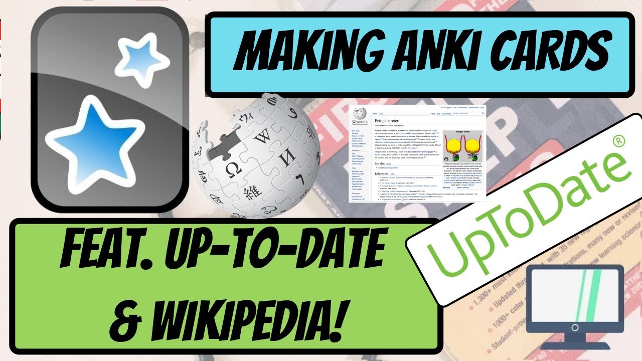 Как создать карточки Anki с помощью UpToDate и Wikipedia!