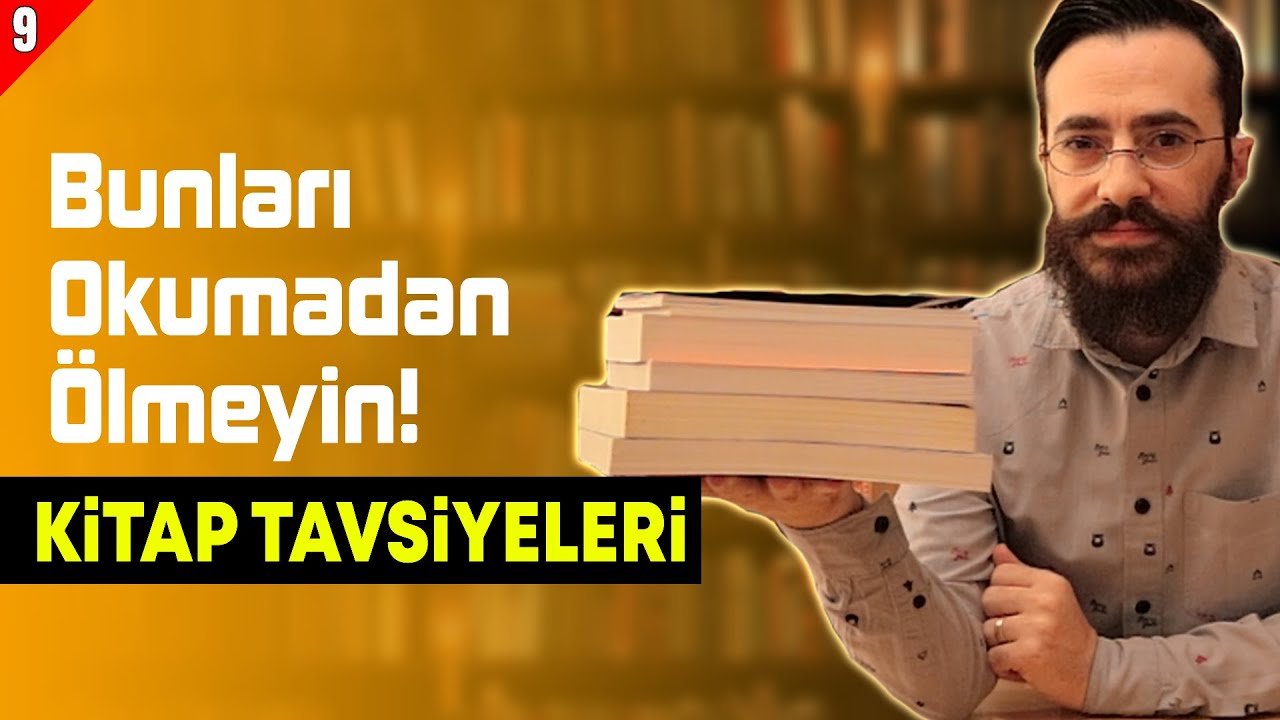Bu Kitapları Okumadan Ölmeyin! | KİTAP ÖNERİLERİ #9