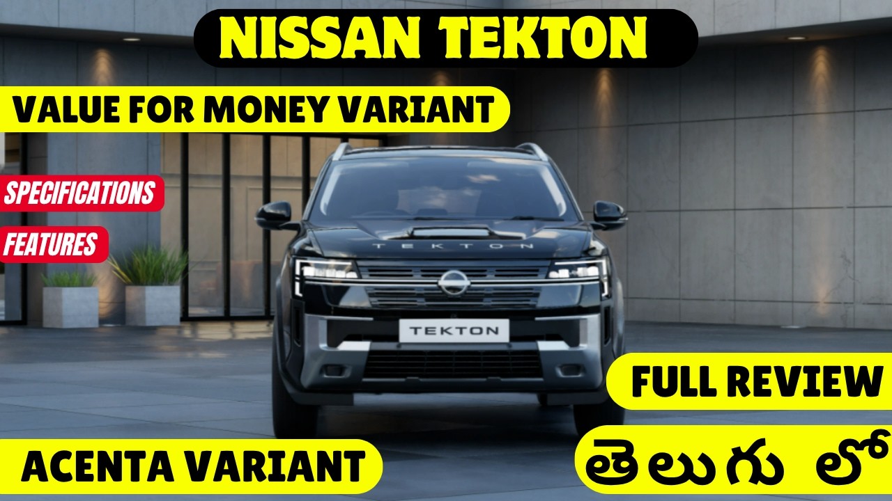 2026 Nissan Tekton Acenta Variant Full Review in Telugu | Is the Best Value-For-Money Variant?