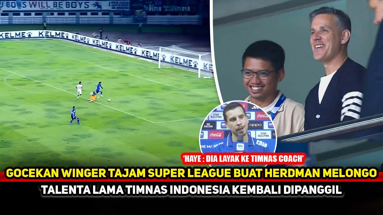 TAKJUB LIHAT SKILL WINGER LOKAL! John Herdman sampai bilang begini~Skuad FIFA Series kejutan