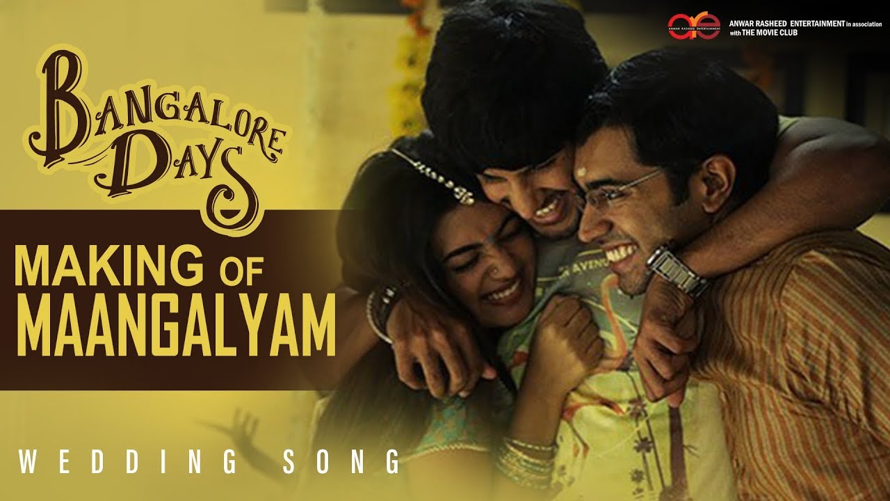 Bangalore Days Making of Maangalyam - The Wedding Song | Anjali Menon | Gopi Sunder