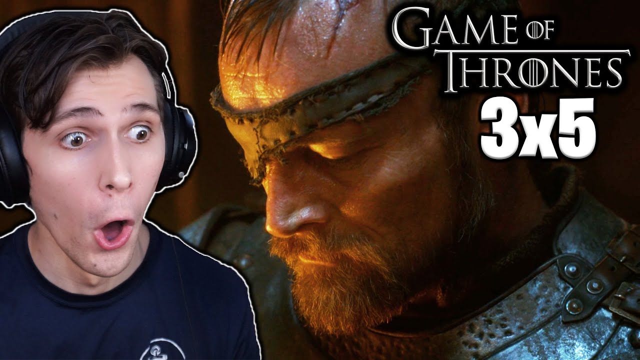 Game of Thrones - Episode 3x5 REACTION!!! 