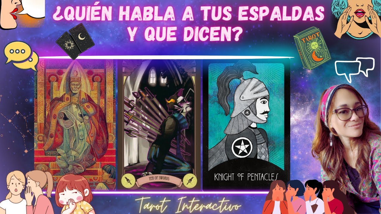 ¿Quién Habla De Ti a Tus Espaldas y Que Dicen?🔮💥Tarot Interactivo🧿