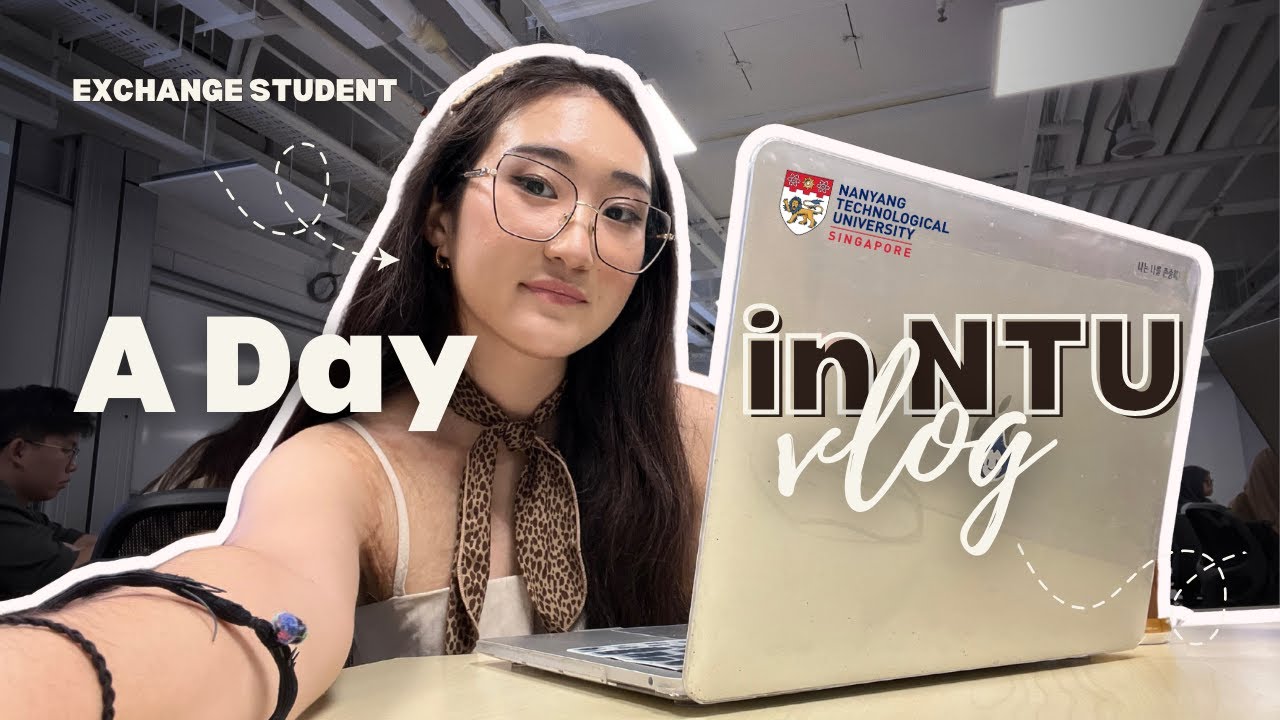 A Day in NTU 📚 | Exchange Student Life in Singapore 🇸🇬