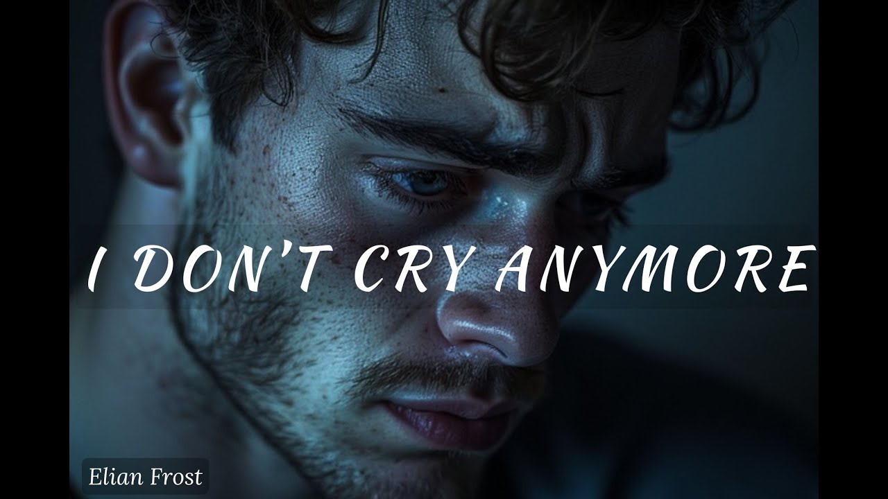 I Don’t Cry Anymore | A Song About Silent Survival