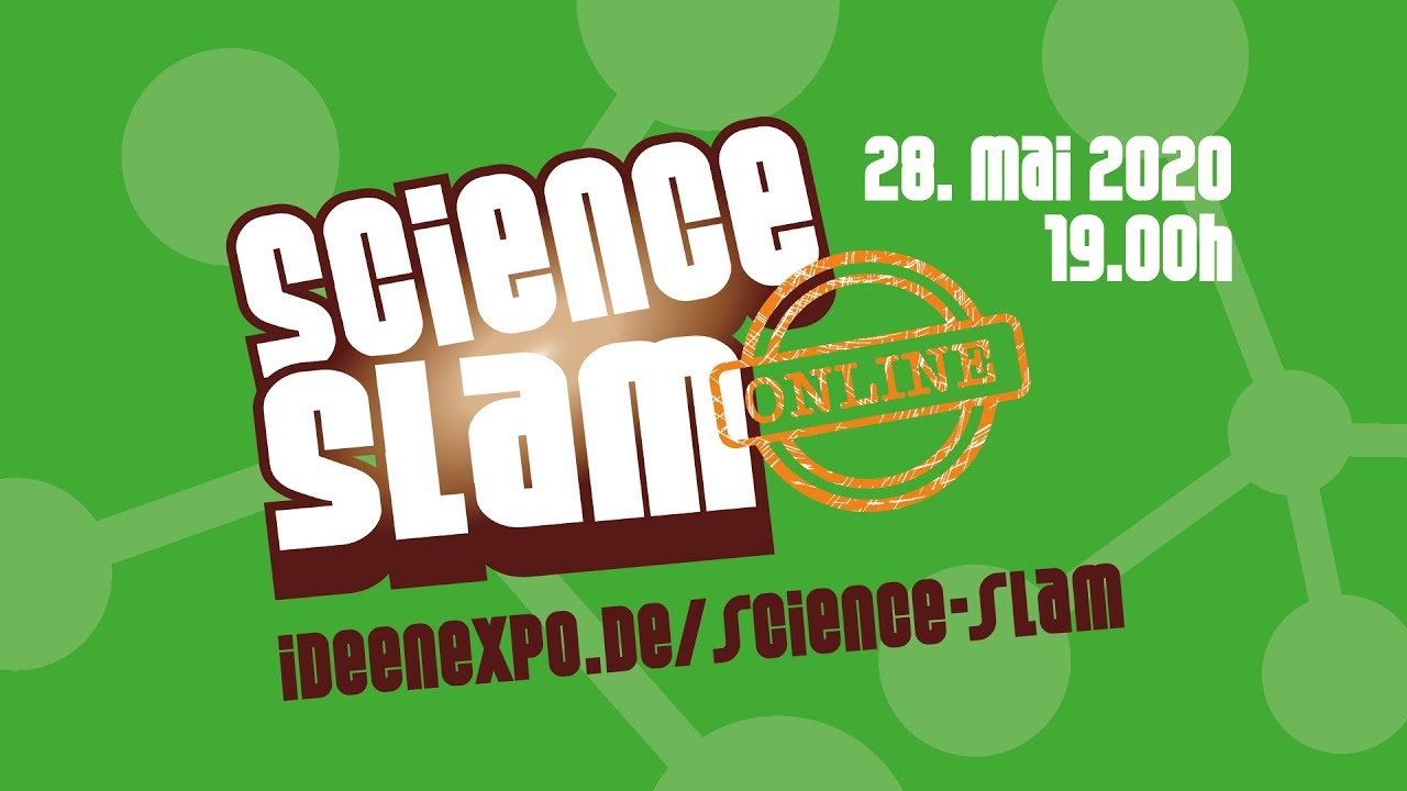 IdeenExpo Science Slam ONLINE im überwegs – 28. Mai 2020