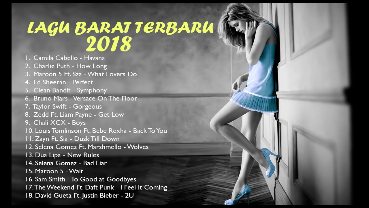 Lagu Barat Terbaru 2018    Kumpulan Musik Terhits 2018
