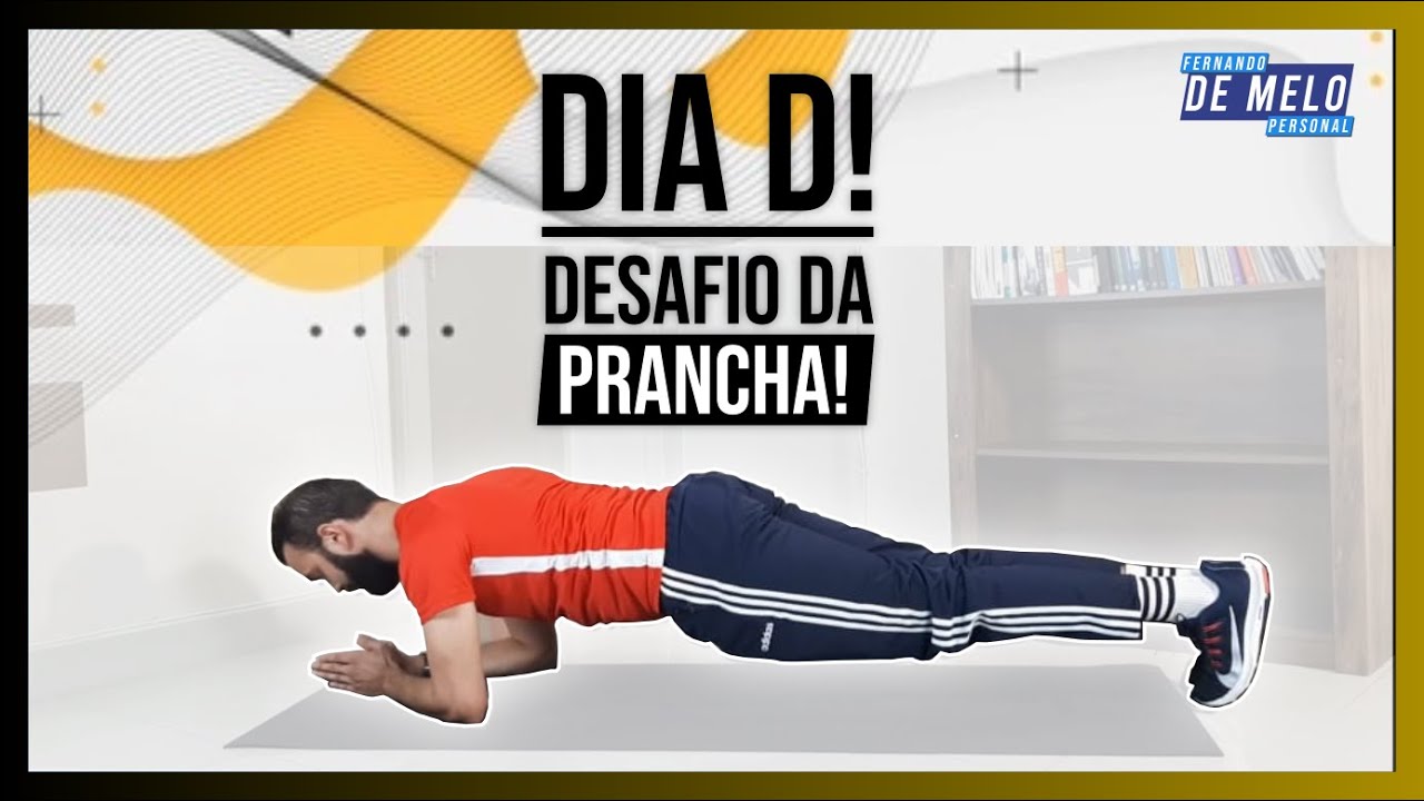 DESAFIO DA PRANCHA   DIA D