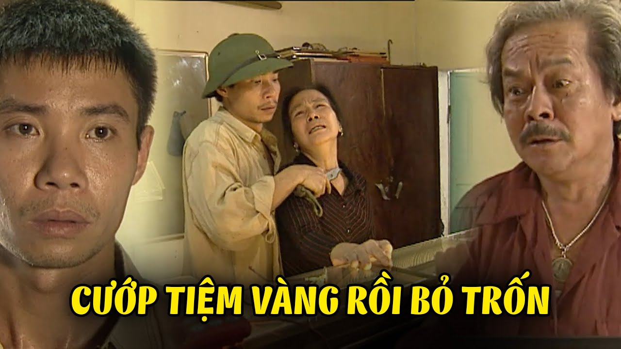 Tù nhân VƯỢT NGỤC lộng hành cướp tiệm vàng để CHẠY TRỐN | Lời sám hối muộn màng | VTV Phim Việt Xưa