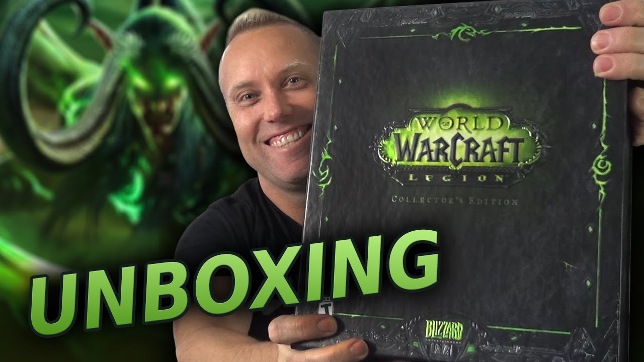 World of Warcraft: Legion Collector's Edition UNBOXING!