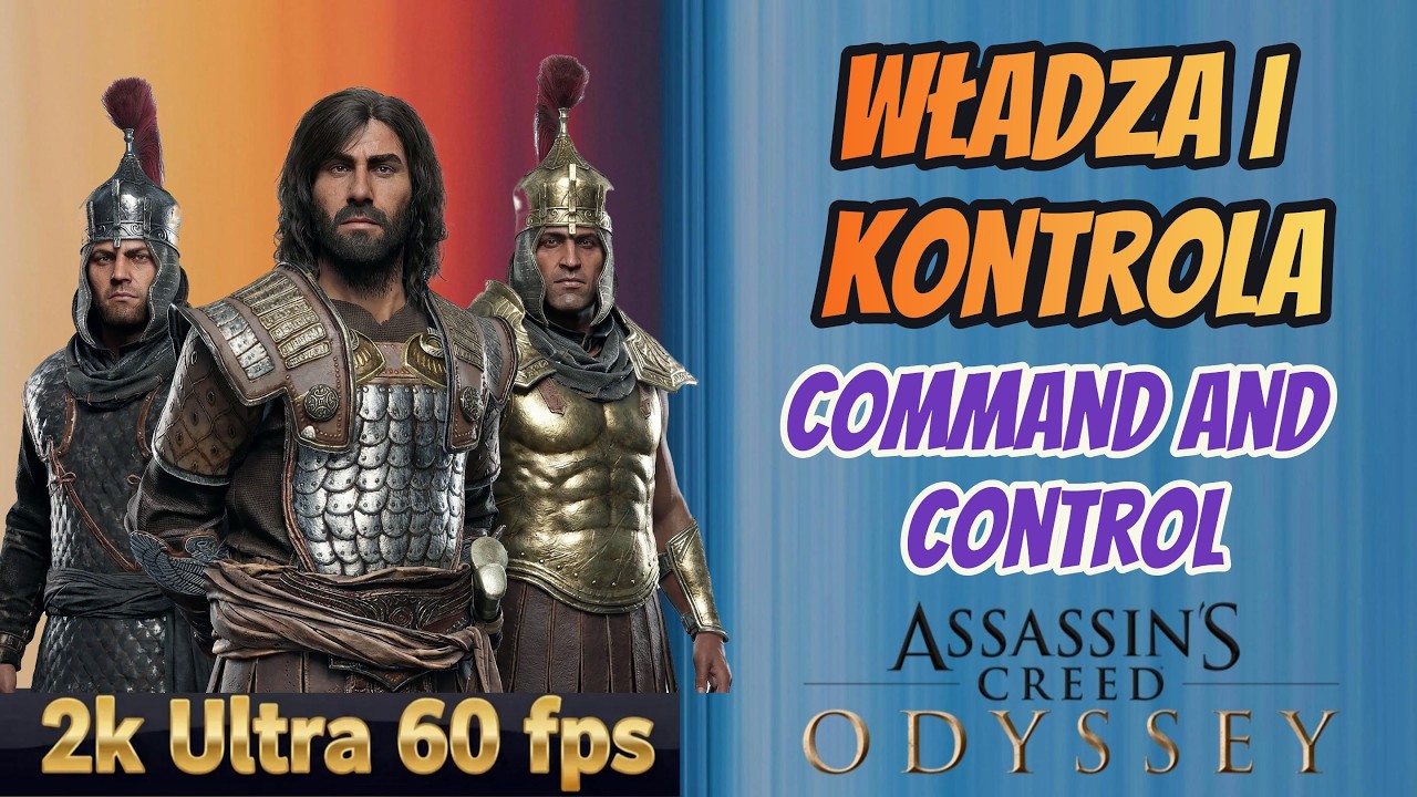 AC Odyssey Legacy of the First Blade | Władza i kontrola | Command and Control | Ultra 60 fps 2K