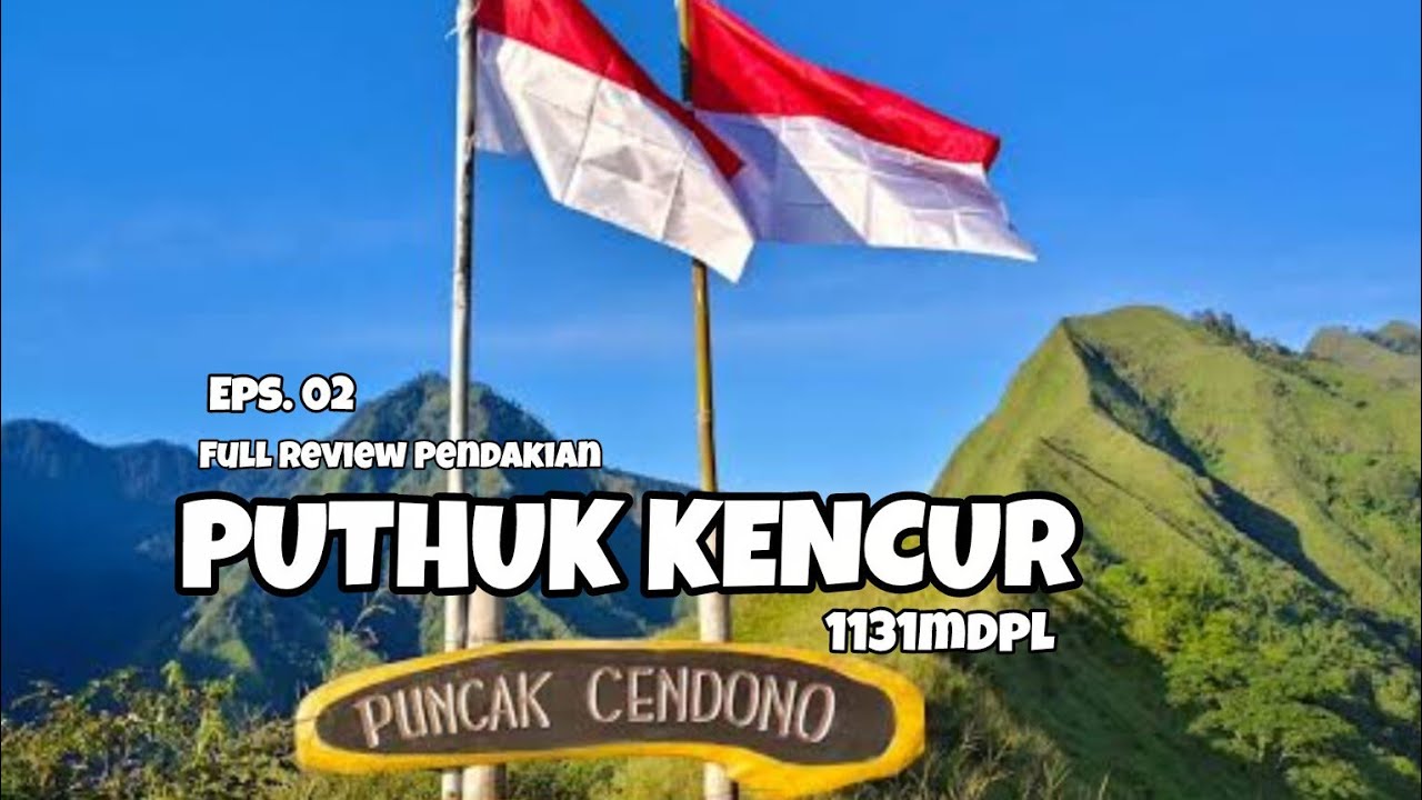 Eps. 2 : Pendakian PUTHUK KENCUR Bukit Cendono Gunung Anjasmoro 1131mdpl Pacet Mojokerto‼️