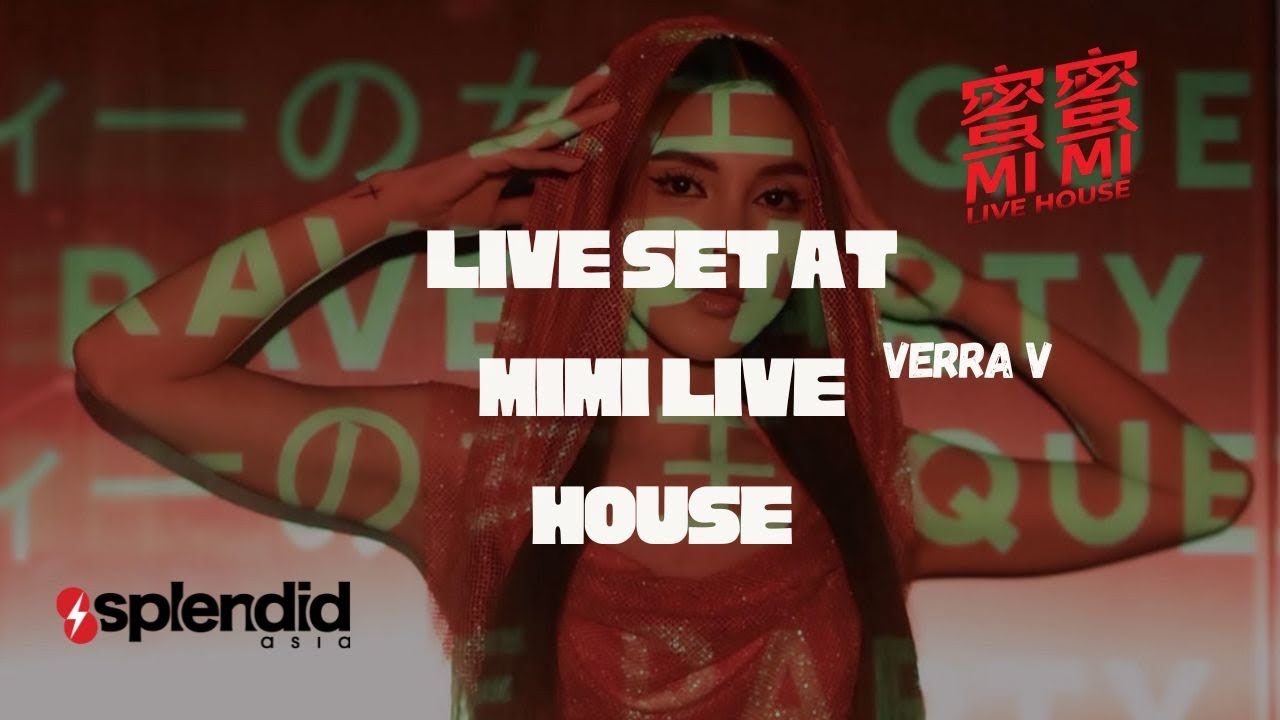 VERRA V LIVE AT MI MI LIVE HOUSE