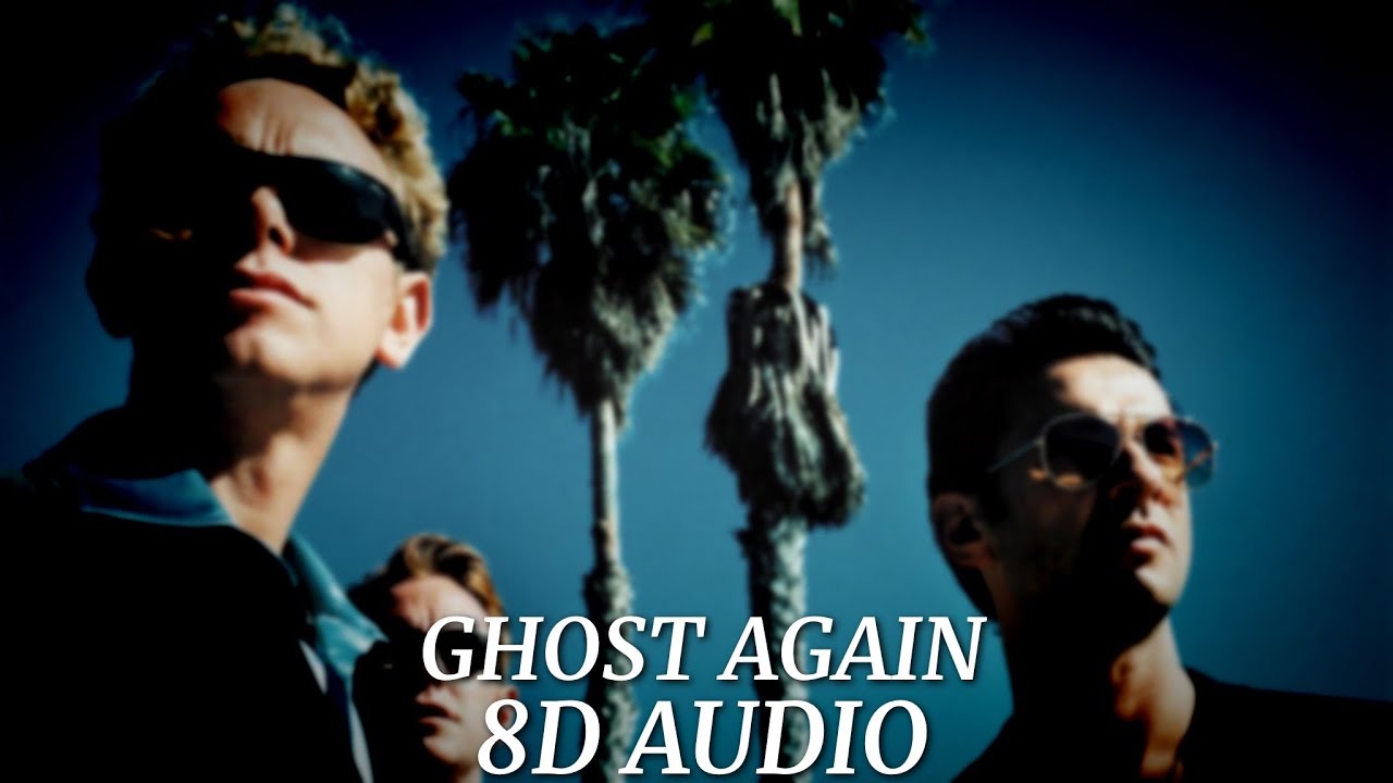 Depeche Mode - Ghost Again | 8D Audio🎧 [Best Version]