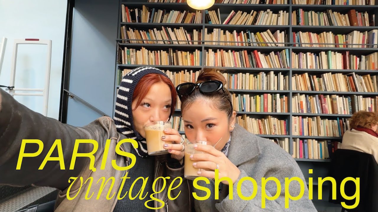 paris ep. 01 | vintage shopping, mother & daughters trip to paris vlog, almost 30 diaries