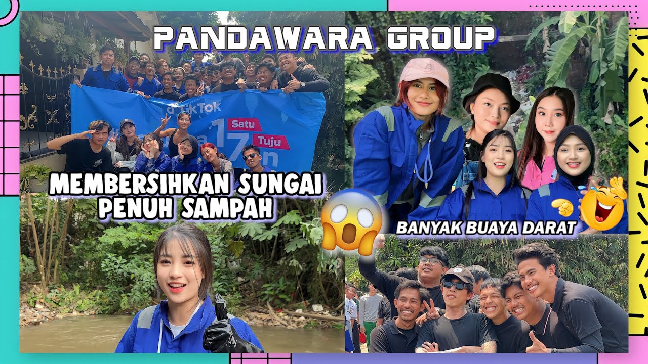 BERSIHIN SUNGAI BARENG PANDAWARA GROUP! KETEMU BUAYA?😱