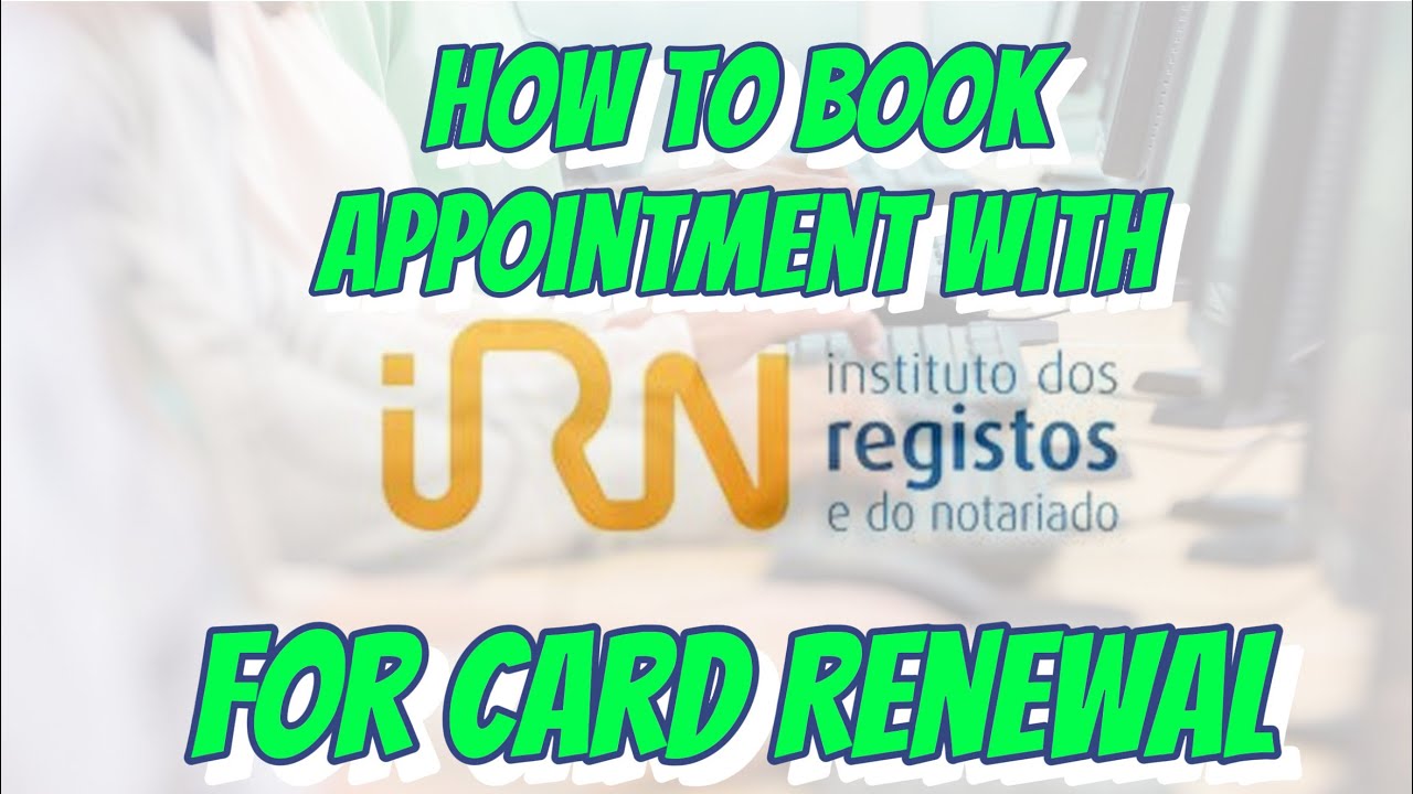 Appointment For Renewal Of Residency Card With IRN In Portugal || IRN Online Appointment Process
