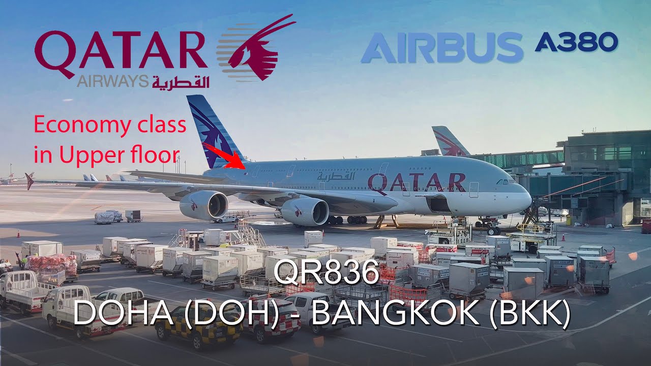 QATAR AIRWAYS Airbus A380 Upper floor economy cabin | QR836 | 4K TRIP REPORT  | Doha DOH-Bangkok BKK
