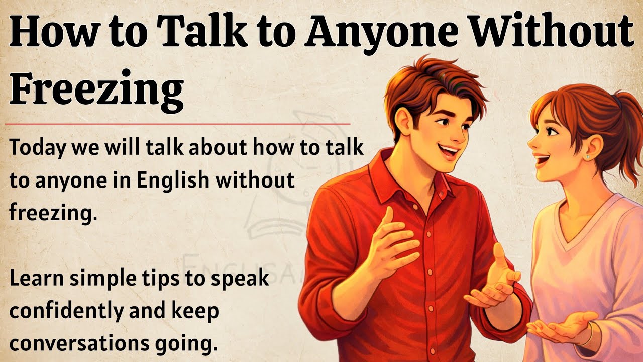 How to Talk to Anyone Without Freezing || Graded Reader || Speak English Confidently and Fluently ✅️