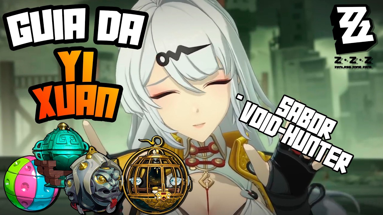 ELA VOLTOU PARA SALVAR CONTAS! - Guia da Yixuan -  Discos, Motores e Times - Zenless Zone Zero