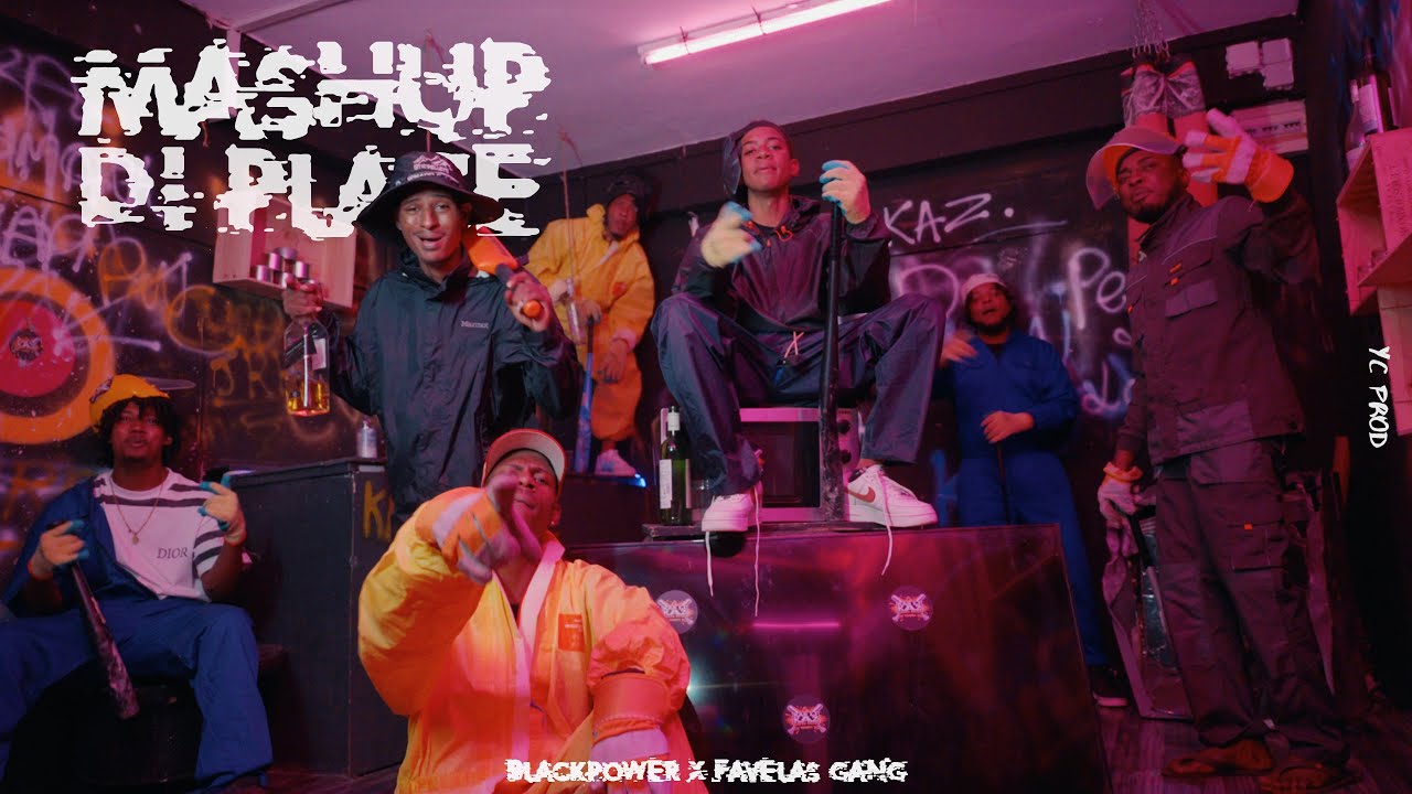 Blackpower X Favelas Gang - MASHUP DI PLACE (Clip Officiel)