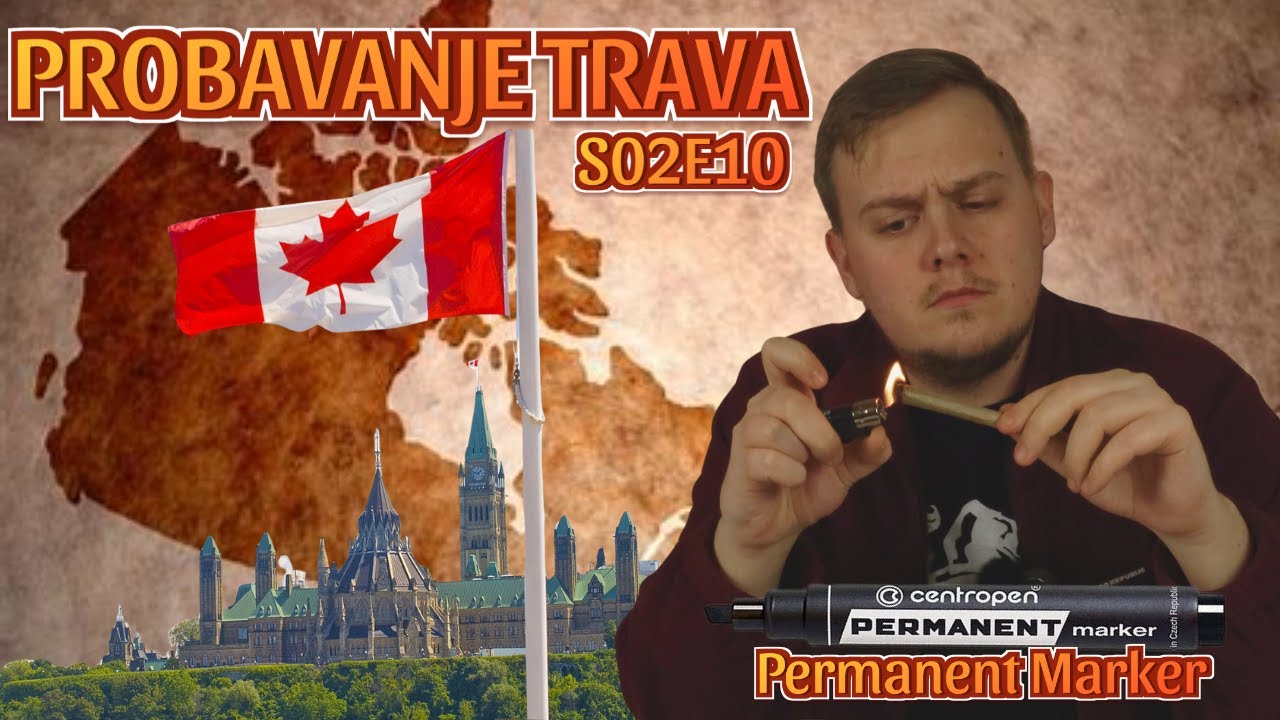 Probavanje Trava S02E10 - Idem za Kanadu (PERMANENT MARKER ROLAM PO GRADU)