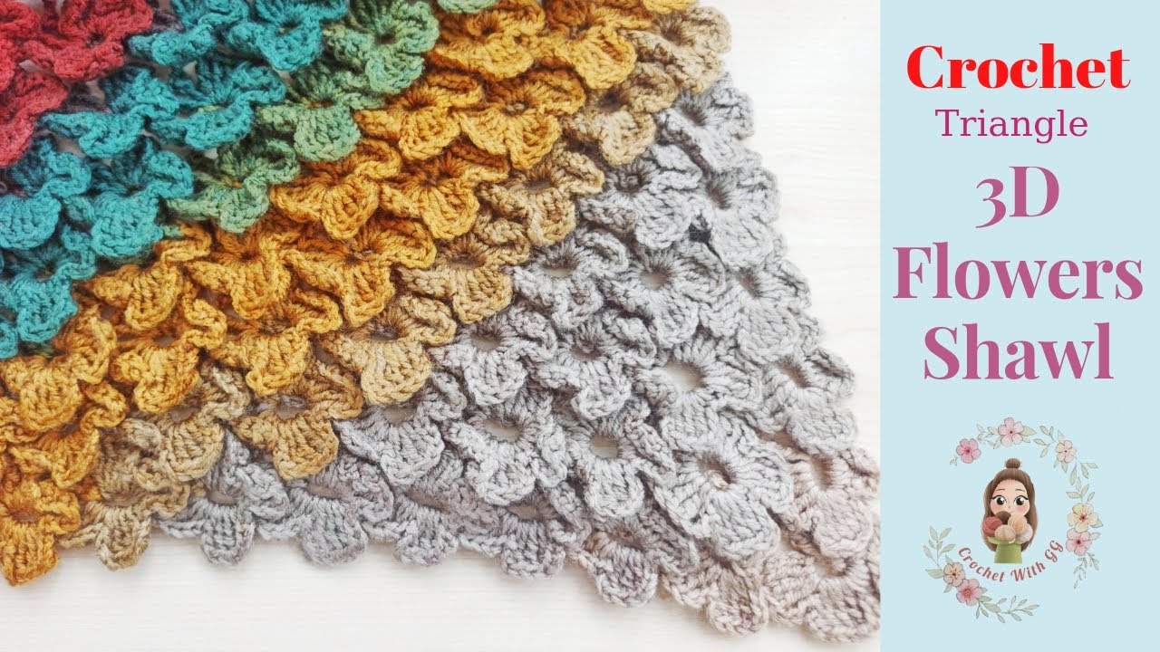 Crochet Triangle 3D Flowers Shawl / Crochet Shawl Tutorials