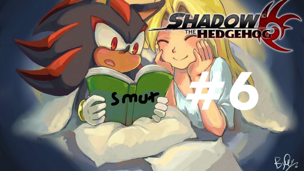 The Fanfic Episode | Shadow The Hedgehog ep - 6