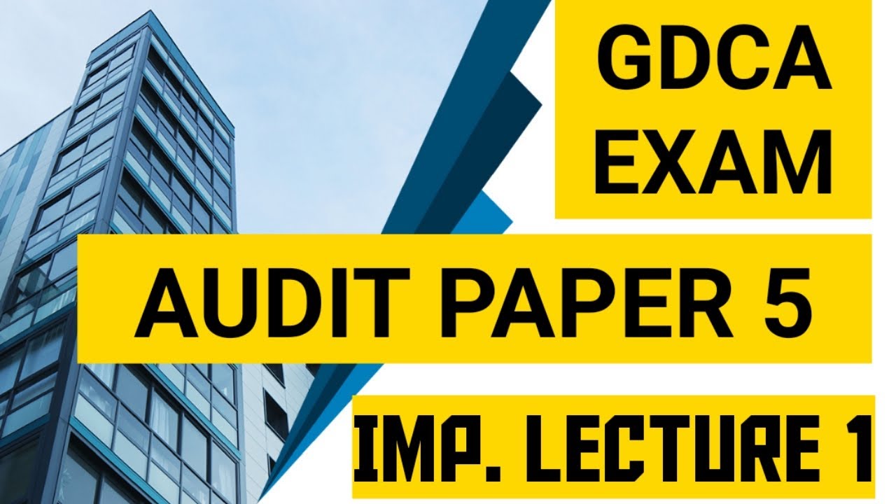 GDCA EXAM : AUDIT IMPORTANT LECTURE 1 | MB TECHNO