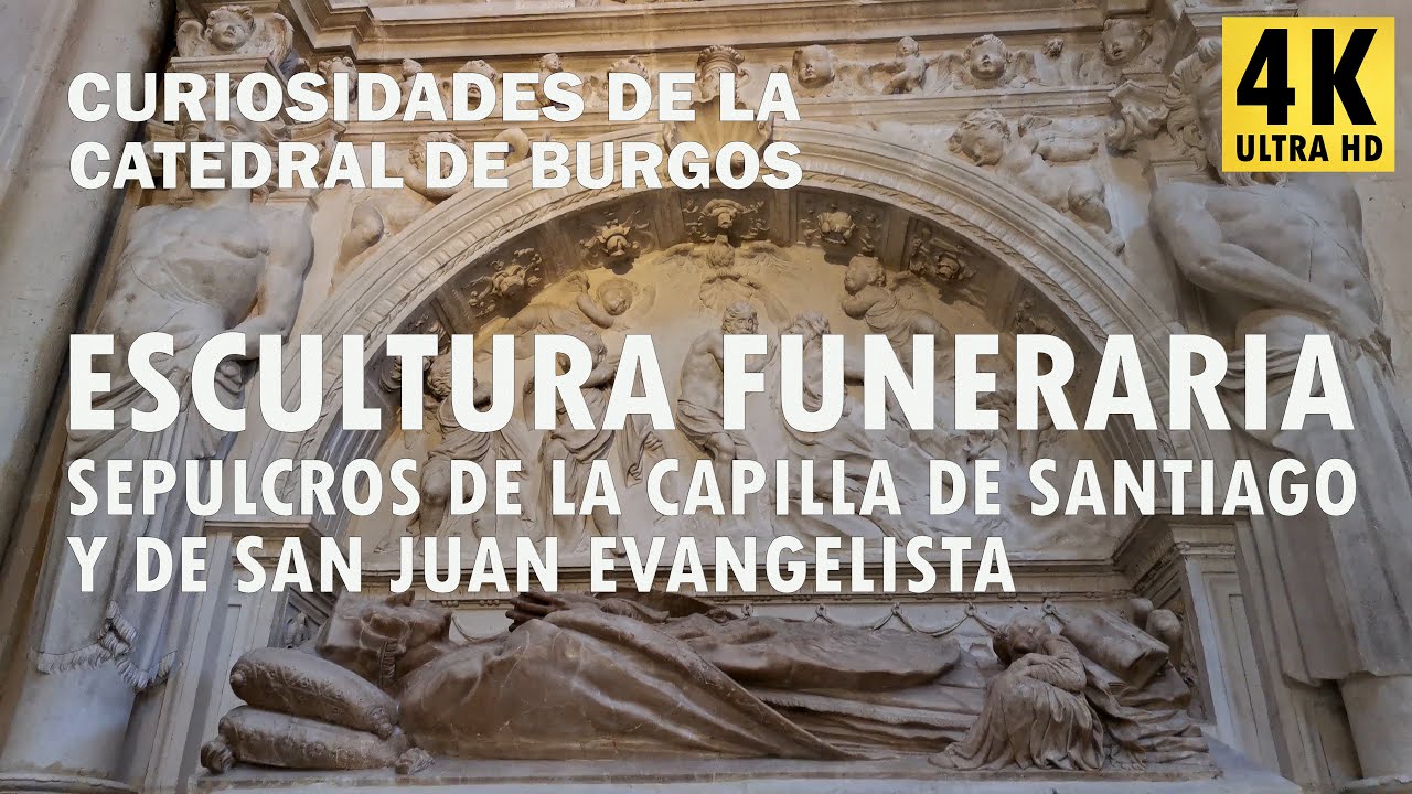 23 Escultura funeraria - Sepulcros capilla de Santiago y San Juan Bautista - Curiosidades catedral