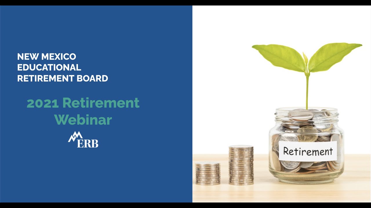 NMERB Retirement Webinar - May 2021