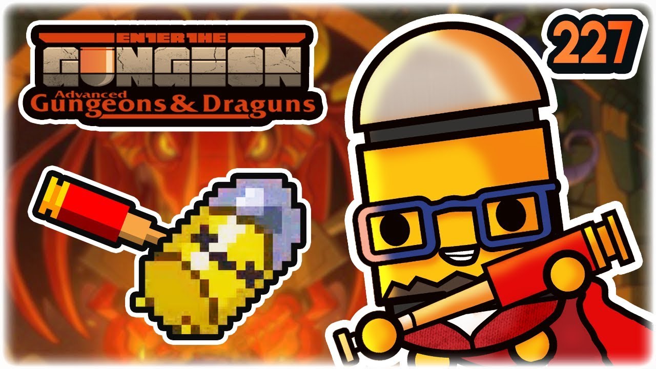 Farewell to AG&D | Part 227 | Let's Play: Enter the Gungeon Advanced Gungeons & Draguns