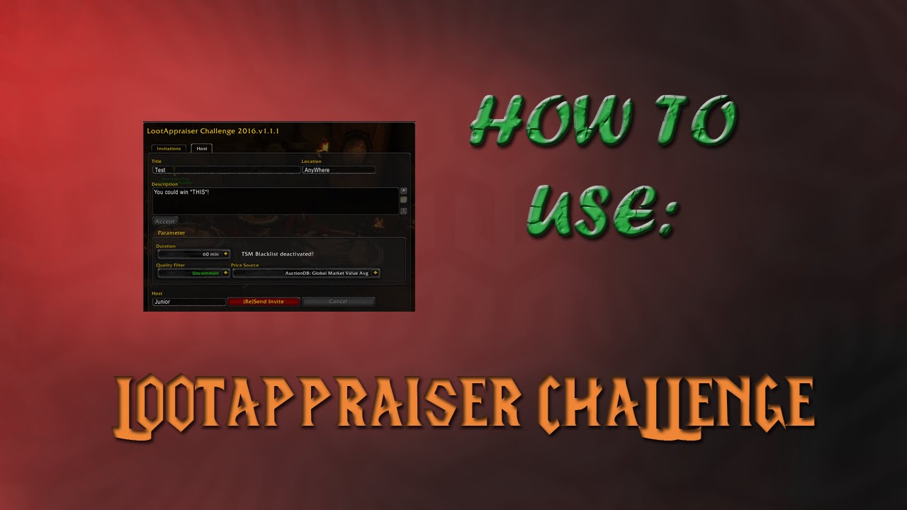 JuniorDeBoss Shows off LootAppraiser Challenge an Addon for World of Warcraft