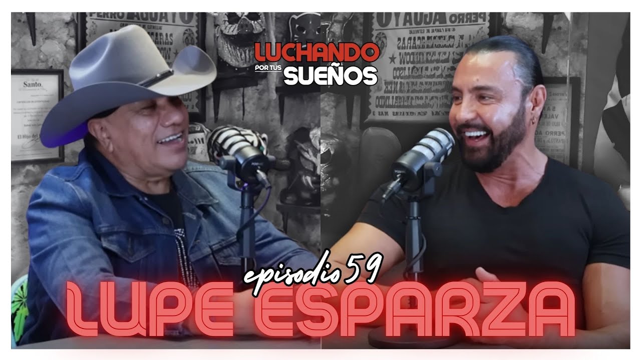 LUPE, EL DE BRONCO: DETRÁS DE LA LEYENDA 🎶 | ENTREVISTA EXCLUSIVA | LUCHANDO POR TUS SUEÑOS 🔥