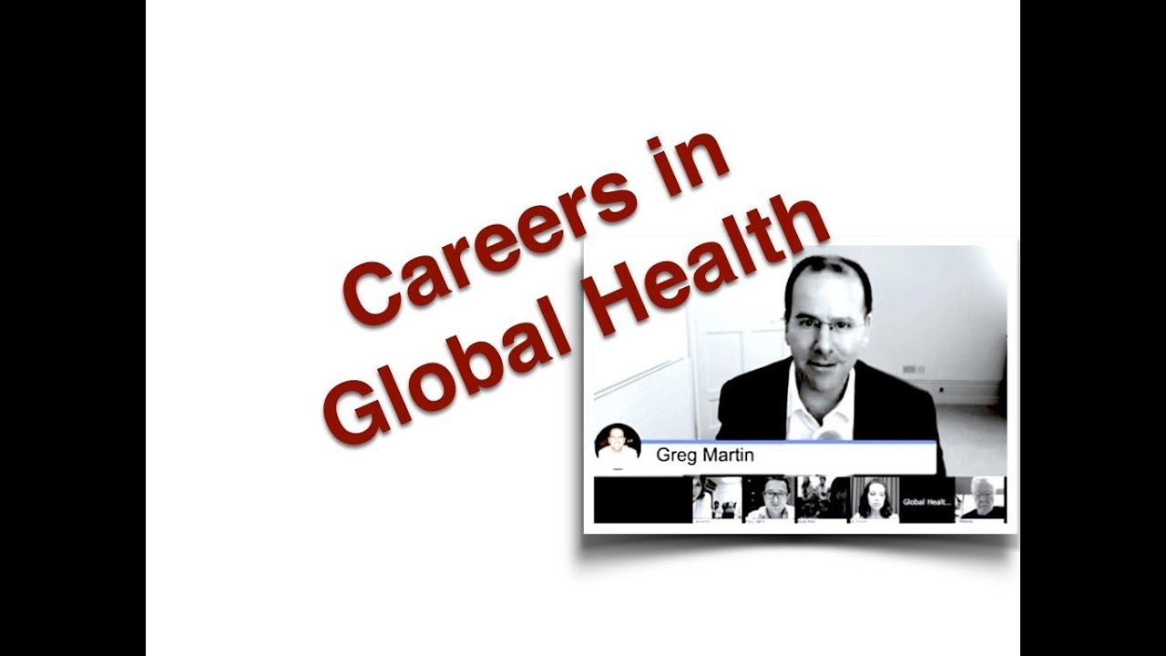 Careers in Global Health - a panel discussion