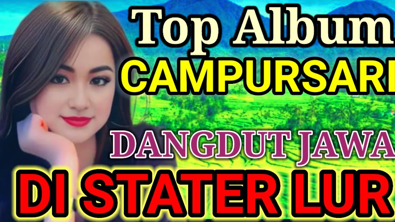 1PALING MANTEP MANTUL LUR DANGDUT JAWA COCOK BUAT PENGHANTAR TIDUR