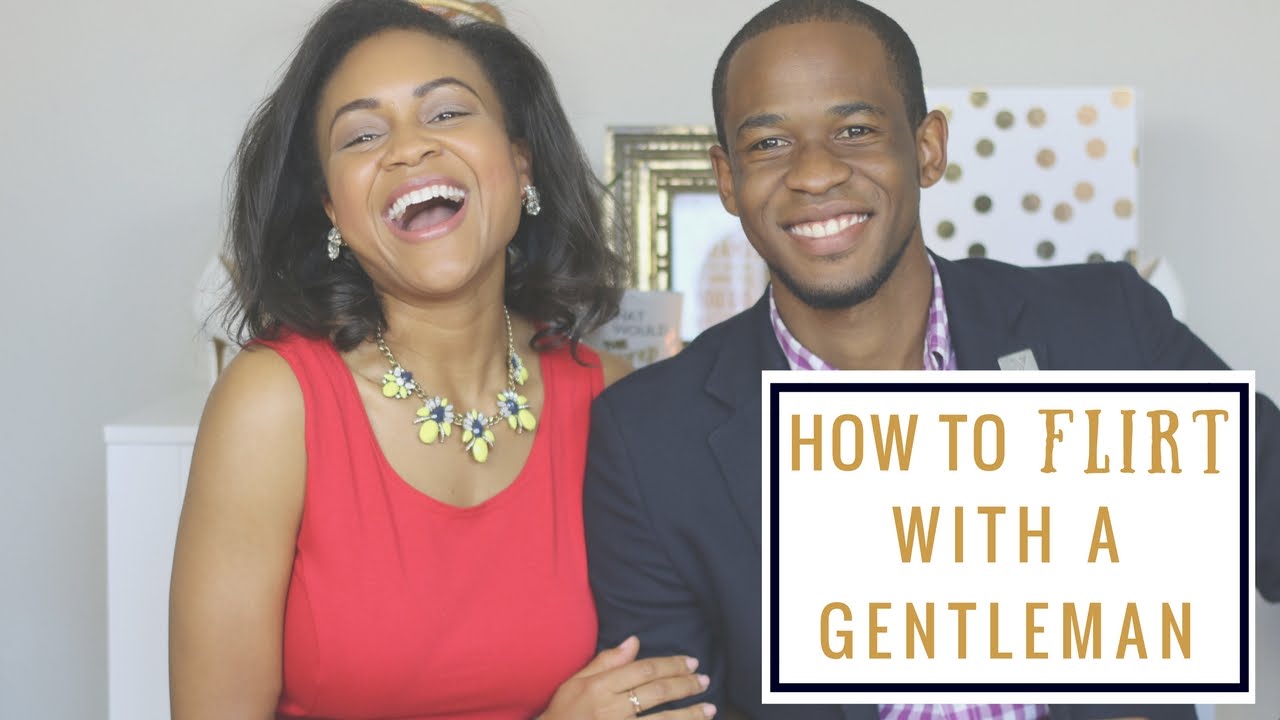 How To Flirt With A Gentleman | How To Be A Lady | Dating Etiquette