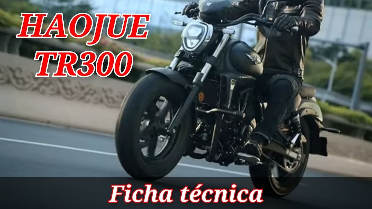 NOVA HAOJUE TR300 / FICHA TÉCNICA