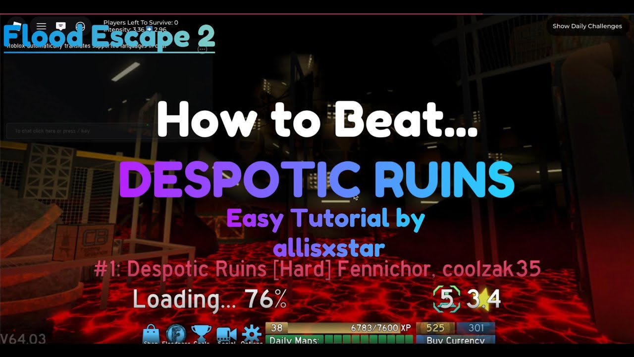 How to Beat Despotic Ruins on Flood Escape 2 (FE2 X FORSAKEN COLLAB)