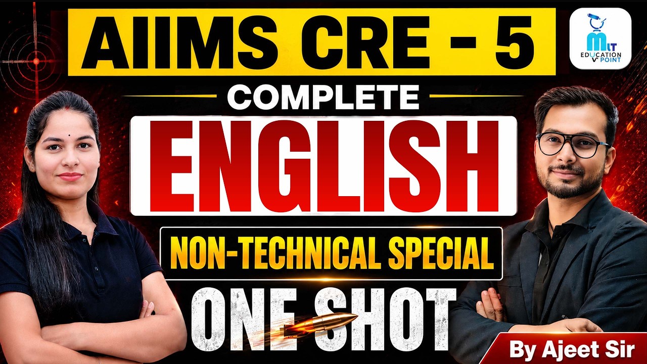 AIIMS CRE 5 English Class in One Shot 2026 | सभी Important Topics + PYQs | Non-Technical