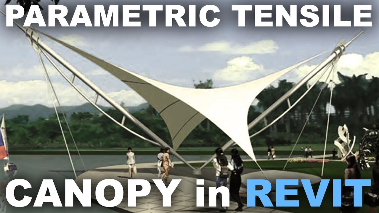 Parametric Tensile Canopy in Revit Tutorial