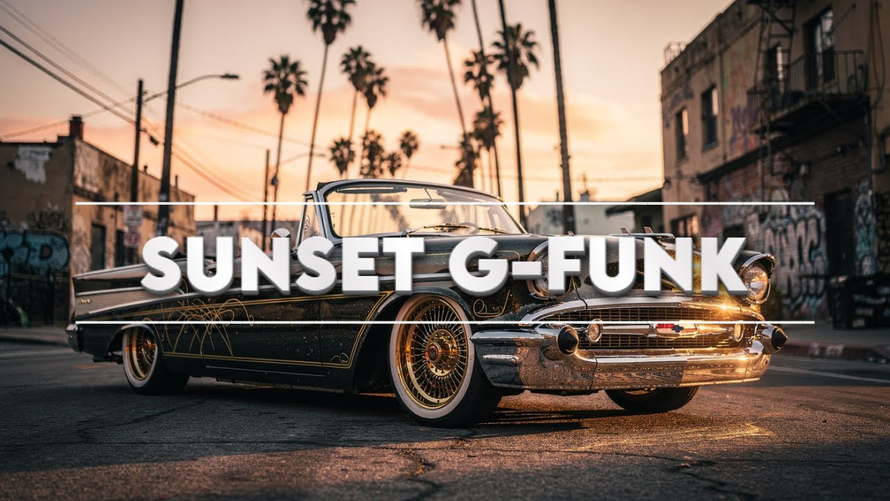 SUNSET BOULEVARD G-FUNK HIP-HOP 🔥 Snoop Dogg, Dr. Dre, Nate Dogg, Warren G Style Mix