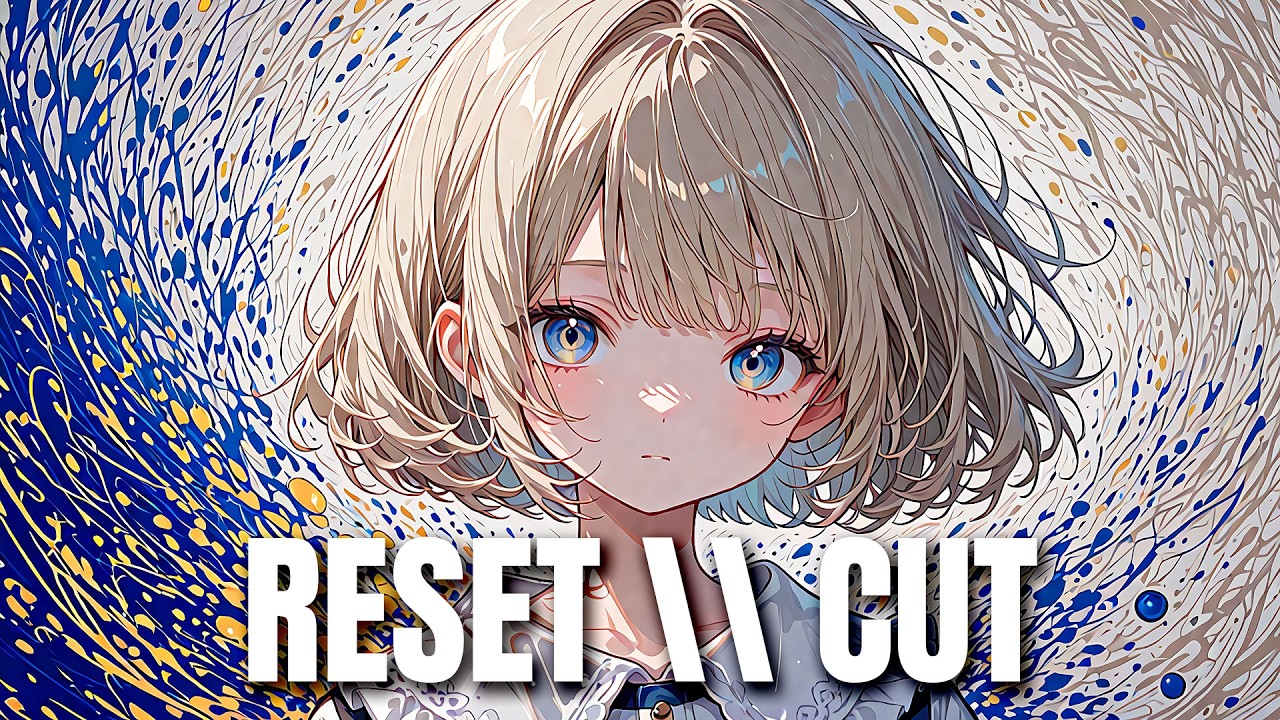 RESET  \\ CUT 【EDM | HARDCORE RAVE】