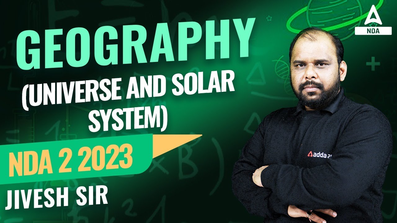 NDA 2 2023 Geography | Universe and Solar System PYQs | NDA 2 2023 Preparation
