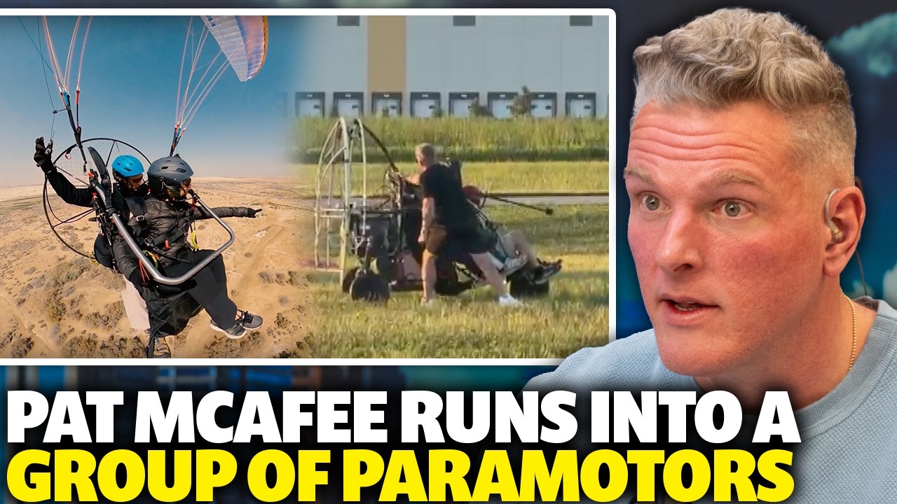 Pat McAfee Is Facinated By Paramotor Gliders