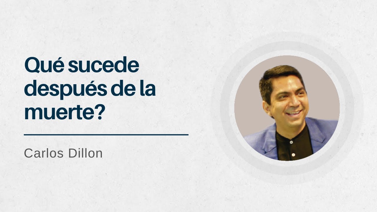 El rico y Lázaro | ¿Qué sucede después de la muerte? | Pastor Carlos Dillon