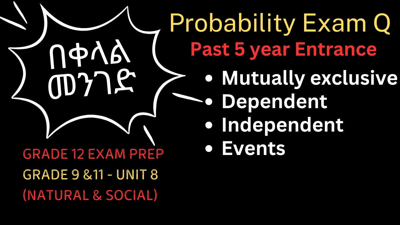 Probability I Mutually Exclusive | Dependent | Independent | Events | Grade 9 & 11 | Unit 8